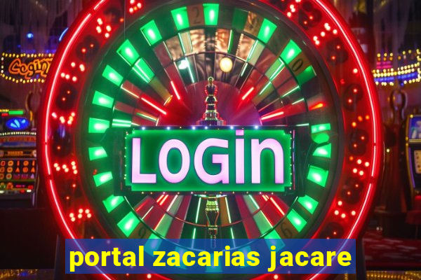 portal zacarias jacare